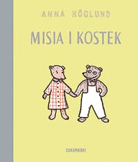 Misia i Kostek - Anna Höglund