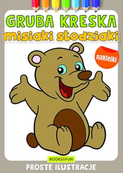 Misiaki słodziaki. Gruba kreska - Opracowanie Zbiorowe