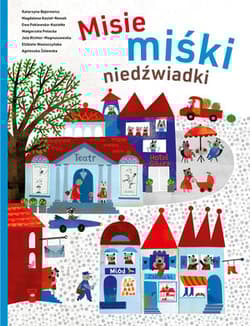 Misie, miśki niedźwiadki - Małgorzata Potocka