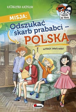Misja Odszukać Skarb prababci Polska - Katarzyna Kacprzak