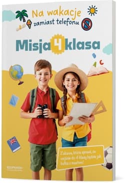 Misja SP 4 Letnia zabawa, która daje przewagę... - Praca zbiorowa