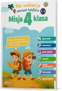 Misja SP 4 Letnia zabawa, która daje przewagę... - Praca zbiorowa