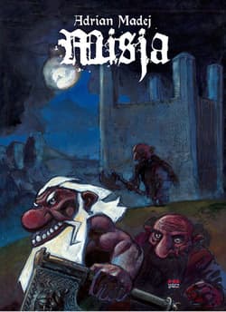 Misja wyd. 2 - Adrian Rebelka