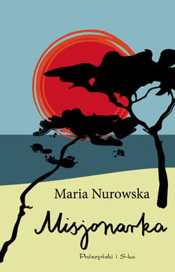 Misjonarka - ebook - Maria Nurowska
