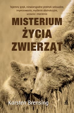 Misterium życia zwierząt wyd. 2 - Karsten Brensing