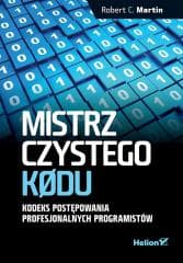 Mistrz czystego kodu - Robert C. Martin