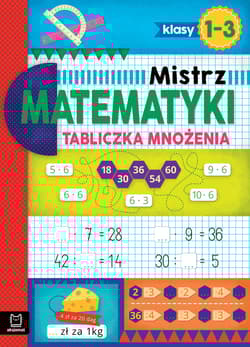 Mistrz matematyki klasy 1-3 Tabliczka mnożenia - Adam Konstantynowicz