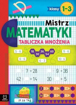 Mistrz matematyki klasy 1-3 Tabliczka mnożenia - Adam Konstantynowicz