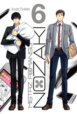 Mistrz Romansu Nozaki. Tom 6 - Tsubaki Izumi