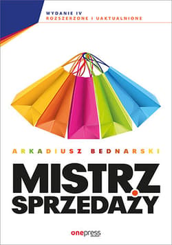 Mistrz sprzedaży - Arkadiusz Bednarski