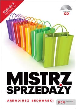 Mistrz sprzedaży. Wydanie II rozszerzone - ebook - Arkadiusz Bednarski