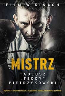 Mistrz Tadeusz „Teddy” Pietrzykowski - Szafran Eleonora, Pietrzykowski Tadeusz