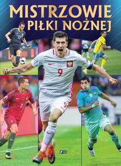 Mistrzowie piłki nożnej - Opracowanie Zbiorowe