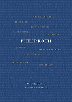 Mistrzowie Spotkania z twórcami - Philip Roth