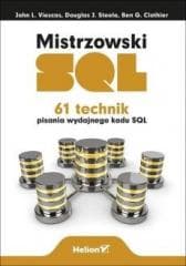 Mistrzowski SQL. 61 technik pisania wydajnego... - Praca zbiorowa