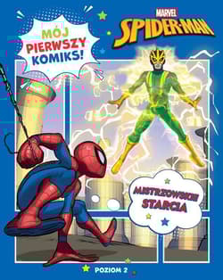 Mistrzowskie starcia. Marvel Spider-Man. Mój pierwszy komiks. Poziom 2 - Katarzyna Łączyńska