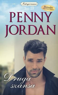 Mistrzyni romansu Tom 23 Druga szansa - Penny Jordan