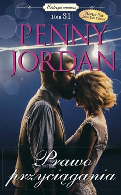 Mistrzyni romansu Tom 31 Prawo przyciągania