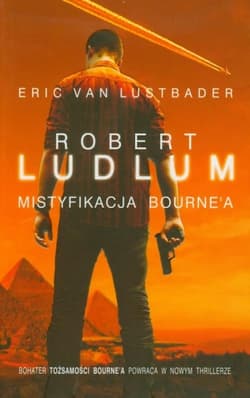 Mistyfikacja Bourne'a - Eric van Lustbader, Robert Ludlum