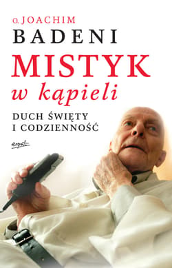 Mistyk w kąpieli - ebook - Joachim Badeni OP