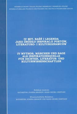 Mit, baśń i legenda jako źródło inspiracji.. T.4 - Praca zbiorowa
