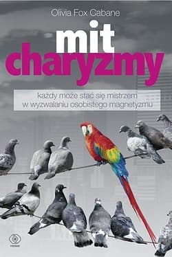 Mit charyzmy - Olivia Fox  Cabane