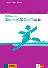 Mit Erfolg zum Goethe-/OSD- Zertifikat B1 UB + CD - Weber Britta, Hans-Jurgen Hantschel