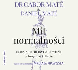 Mit normalności - audiobook - Maté Daniel, Mate Gabor
