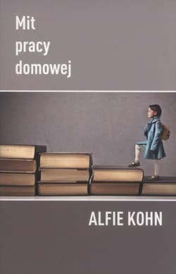 Mit pracy domowej - Alfie Kohn