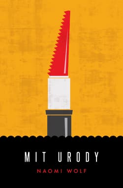 Mit urody - ebook - Naomi Wolf