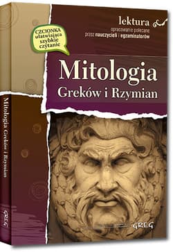 Mitologia Greków i Rzymian. Lektura z opracowaniem - Barbara Ludwiczak