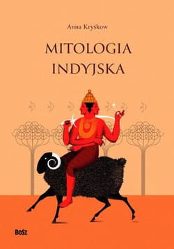Mitologia indyjska - Anna Kryśkow