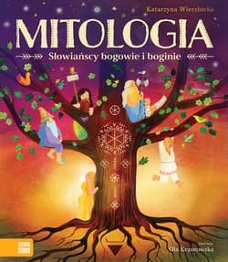 Mitologia. Słowiańscy bogowie i boginie - Katarzyna Wierzbicka