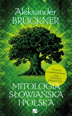 Mitologia słowiańska i polska - ebook - Aleksander Bruckner