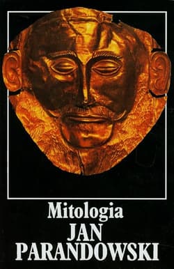 Mitologia. Wierzenia i podania Greków i Rzymian