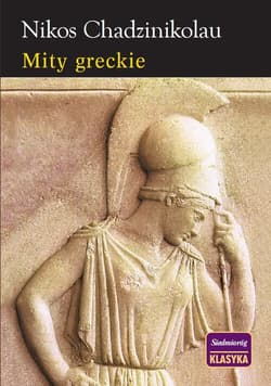 Mity greckie - Chadzinikolau Nikos