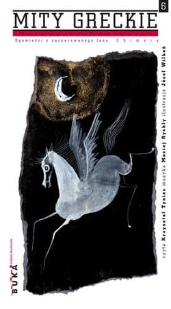 Mity greckie 6 Chimera Opowieści z zaczarowanego lasu - Hawthorne  Nathaniel