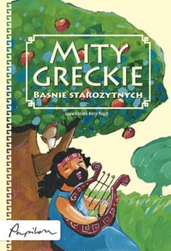 Mity greckie Baśnie starożytnych - Anita Rejch