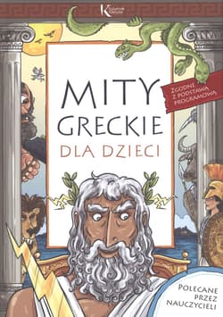 Mity greckie dla dzieci - Lucyna Szary