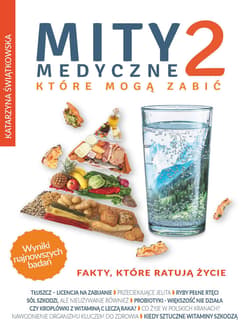 Mity medyczne, które mogą zabić 2 - ebook - Katarzyna Świątkowska