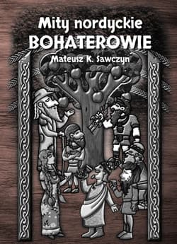 Mity nordyckie Bohaterowie - Mateusz Sawczyn