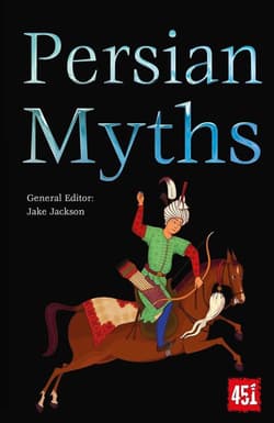 Mity perskie / Persian Myths [ENG]