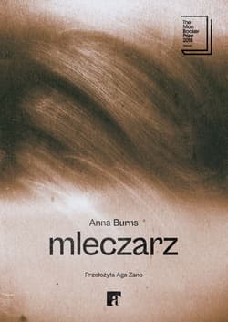 Mleczarz - Anna Burns