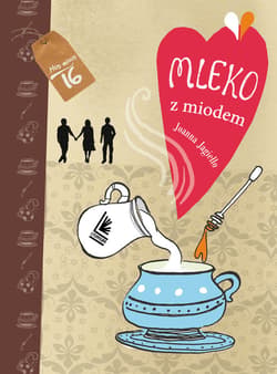 Mleko z miodem - ebook - Joanna Jagiełło
