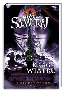 Młody samuraj 7. Krąg wiatru