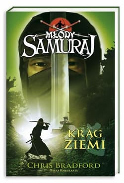 Młody samuraj. Tom 4. Krąg ziemi