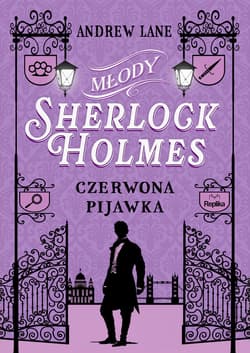 Młody Sherlock Holmes. Tom 2. Czerwona pijawka - ebook - Andrew Lane