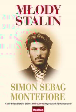 Młody Stalin - Simon Sebag Montefiore, Simon Montefiore