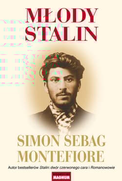 Młody Stalin - Simon Sebag Montefiore, Simon Montefiore