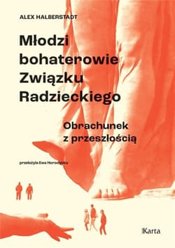 Młodzi bohaterowie Związku Radzieckiego